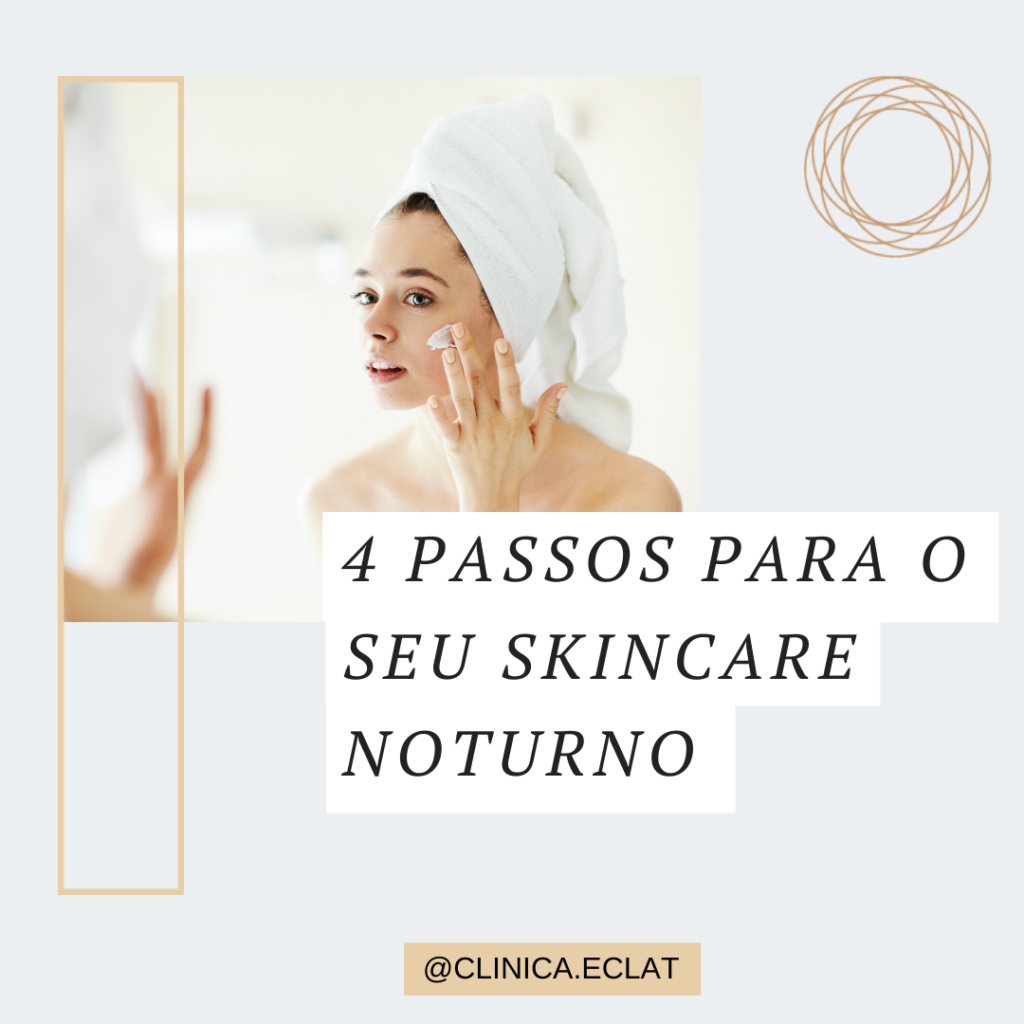 quatro passos para o seu skincare